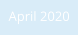 April 2020